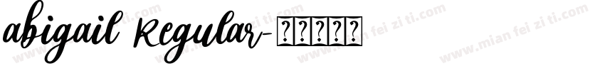 abigail Regular字体转换